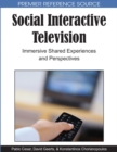 Social Interactive Television: Immersive Shared Experiences and Perspectives - eBook