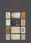 Treasures from the Hispanic Society Library - Book