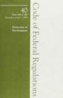 2009 40 CFR 300-399 (CERCLA/Superfund) - Book