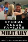 Special Needs Families in the Military : A Resource Guide - Book