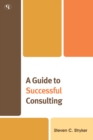 A Guide to Successful Consulting - Book