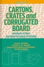 Cartons, Crates and Corrugated Board : Handbook of Paper and Wood Packaging Technology - Book