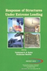 Response of Structures Under Extreme Loading : Proceedings of the Fifth International Workshop on Performance, Protection & Strengthening of Structures Under Extreme Loading (PROTECT 2015), June 28-30 - Book