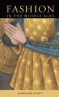 Fashion in the Middle Ages - Book
