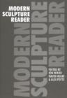 Modern Sculpture Reader - Book