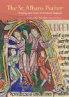 St. Albans Psalter - Painting and Prayer in Medieval England - Book