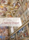 The Sistine Chapel - Paradise in Rome - Book