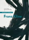 Franz Kline : The Artist's Materials - eBook