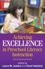 Achieving Excellence in Preschool Literacy Instruction - eBook