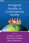 Immigrant Families in Contemporary Society - Book