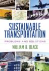 Sustainable Transportation : Problems and Solutions - Book