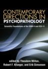 Contemporary Directions in Psychopathology : Scientific Foundations of the DSM-V and ICD-11 - Book