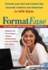 FormatEase, Version 6.0 : Paper and Reference Formatting Software for APA Style - Book