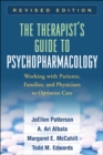 The Therapist's Guide to Psychopharmacology, Revised Edition : Working with Patients, Families, and Physicians to Optimize Care - eBook