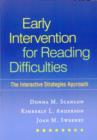 Early Intervention for Reading Difficulties : The Interactive Strategies Approach - Book