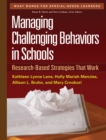 Managing Challenging Behaviors in Schools : Research-Based Strategies That Work - eBook