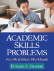 Academic Skills Problems, Fourth Edition : Direct Assessment and Intervention - eBook
