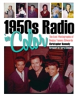 1950s Radio in Color : The Lost Photographs of Deejay Tommy Edwards - Book