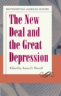 Interpreting American History : The New Deal and the Great Depression - Book