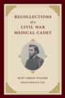 Recollections of a Civil War Medical Cadet - Book