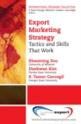 Export Marketing Strategy : Tactics and Skills That Work - eBook
