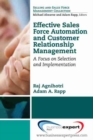 Effective Sales Force Automation And Customer Relationship Management - Book