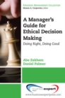 Managing for Ethical-Organizational Integrity - Book
