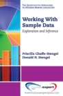 Working With Sample Data : Exploration and Inference - eBook