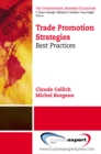 Trade Promotion Strategies : Best Practices - eBook