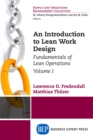 An Introduction to Lean Work Design : Fundamentals of Lean Operations, Volume I - eBook
