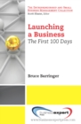 Launching a Business : The First 100 Days - eBook