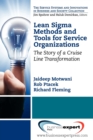 Lean Sigma Methods and Tools for Service Organizations - Book