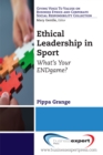 Ethical Leadership in Sport : What's Your ENDgame? - eBook
