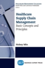HEALTHCARE SUPPLY CHAIN MANAGE - Book