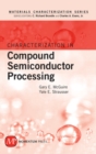 Characterization In Compound Semiconductor Processing - Book