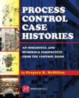 Process Control Case Histories - Book