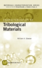 Characterization of Tribological Materials - eBook
