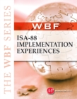 THE WBF BOOK SERIES--ISA 88 Implementation Experiences - eBook