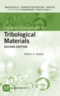 Characterization of Tribological Materials - Book