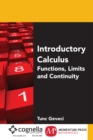 Introductory Calculus I: Functions, Limits, and Continuity - eBook