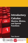 Introductory Calculus I: Maxima, Minima, and Special Functions - eBook
