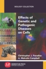 Effects of Genetic and Pathogenic Diseases on Cells - eBook