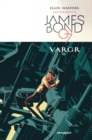 James Bond Volume 1: VARGR - Book