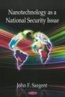 Nanotechnology as a National Security Issue - Book