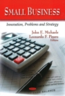Small Business : Innovation, Problems & Strategy - Book