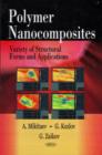 Polymer Nanocomposites : Variety of Structural Forms & Applications - Book