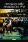 Intelligence in the American Civil War - Book