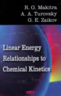 Linear Energy Relationships to Chemical Kinetics - Book