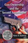 Gun Ownership & the Second Emendment - Book