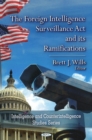 Foreign Intelligence Surveillance Act & its Ramifications - Book